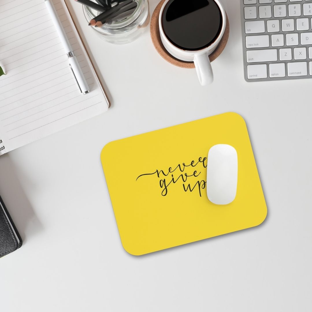 Premium Never Give Up Design, Yellow, Mouse Pad