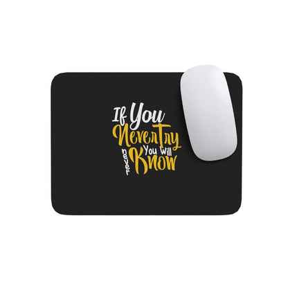 Premium Motivational Quote Mouse Pad